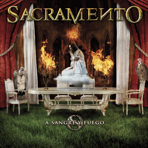 Sacramento (ESP) : A Sangre y Fuego
